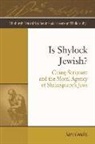 Sara Coodin, COODIN SARA - Is Shylock Jewish?