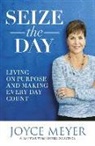 Joyce Meyer - Seize the Day