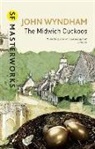 John Wyndham - The Midwich Cuckoos