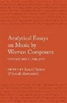 Laurel Parsons, Laurel Ravenscroft Parsons, Laurel Parsons, Brenda Ravenscroft, Brenda (Associate Professor of music theory and analysis Ravenscroft - Analytical Essays on Music By Women Composers: Concert Music From