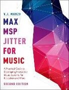 Manzo, V. J. Manzo, V. J. (Assistant Professor of Music Technol Manzo - Max/msp/jitter for Music