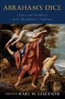 Karl Giberson, Karl W. Giberson, Karl W. (Professor of Writing Giberson, Karl W Giberson, Karl W. Giberson, Karl W. (Professor of Writing Giberson... - Abraham''s Dice