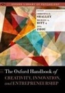 Michael A. Zhou Hitt, Christina Shalley, Michael A Hitt, Michael A. Hitt, Christina Shalley, Christina E. Shalley... - Oxford Handbook of Creativity, Innovation, and Entrepreneurship