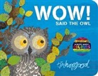 Tim Hopgood - WOW! Said the Owl