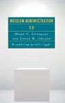 Hugh H Genoways, Hugh H. Genoways, Hugh H. Ireland Genoways, Genoways Hugh H., Lynne M Ireland, Lynne M. Ireland... - Museum Administration 2.0