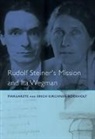 Margarete Kirchner-Bockholt, Kirchner-Bockholt Margarete - Rudolf Steiner''s Mission and Ita Wegman