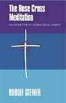 Rudolf Steiner, Steiner Rudolf, C. Haid, Haid C. - Rose Cross Meditation