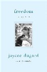 Jaycee Dugard, JAYCEE DUGARD - Freedom
