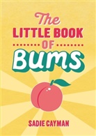 Sadie Cayman - Little Book of Bums