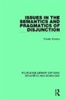 Simons, Mandy Simons, Simons Mandy - Issues in the Semantics and Pragmatics of Disjunction