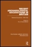 R L S Bruce-Mitford, R.l.s. Bruce-Mitford, R L S Bruce-Mitford, R.l.s. Bruce-Mitford, Bruce-Mitford R.L.S. - Recent Archaeological Excavations in Britain