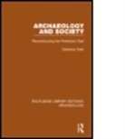 Clark, Grahame Clark, Clark Grahame - Archaeology and Society