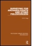 HOGG, A H a Hogg, A.H.A. Hogg - Surveying for Archaeologists and Other Fieldworkers