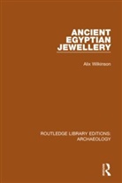 Wilkinson, Alix Wilkinson, Wilkinson Alix - Ancient Egyptian Jewellery