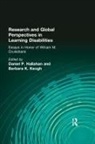 William M Cruickshank, Daniel P. Keogh Hallahan, Daniel P Hallahan, Daniel P. Hallahan, Barbara K Keogh, Barbara K. Keogh - Research and Global Perspectives in Learning Disabilities