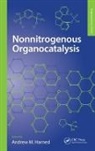 Andrew Harned, Andrew (Texas State University Harned, Andrew M. Harned, Andrew Harned, Andrew M. Harned, Andrew M. (Texas State University Harned... - Nonnitrogenous Organocatalysis