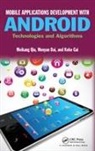 Wenyun Dai, Wenyun (Pace University Dai, Dai Wenyun, Keke Gai, Keke (Pace University Gai, Gai Keke... - Mobile Applications Development With Android