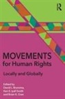 David L. Gran Brunsma, David L. Iyall Smith Brunsma, David L Brunsma, David L. Brunsma, Brian Gran, Keri Iyall Smith - Movements for Human Rights