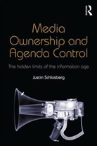 Justin Schlosberg, Justin (Birkbeck Schlosberg - Media Ownership and Agenda Control