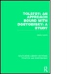 Janko Lavrin, Lavrin Janko - Tolstoy: An Approach Bound With Dostoevsky: A Study