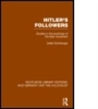 Detlef Muhlberger, Muhlberger Detlef - Hitler''s Followers (Rle Nazi Germany & Holocaust)