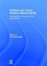 Tim Mcdougall, Tim (Greater Manchester West Nhs Founda Mcdougall, Tim Mcdougall, Tim (Greater Manchester West NHS Foundation Trust McDougall, McDougall Tim - Children and Young People''s Mental Health