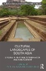 Kapila (University of Kansas Silva, Kapila D. (University of Kansas Silva, Kapila Sinha Silva, Amita Silva Sinha, Kapila Silva, Kapila D. Silva... - Cultural Landscapes of South Asia