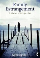 Kylie Agllias, Kylie (University of Newcastle Agllias, Agllias Kylie - Family Estrangement
