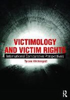 Tyrone Kirchengast, Kirchengast Tyrone - Victimology and Victim Rights