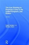 Karen Harrison, Karen (University of Hull Harrison, Karen Ryder Harrison, Nicholas Ryder - Law Relating to Financial Crime in the United Kingdom