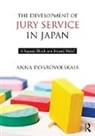 Anna Dobrovolskaia, Dobrovolskaia Anna - Development of Jury Service in Japan