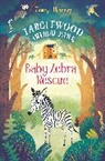 Tamsyn Murray, Tamsyn Murray Murray, Murray Tamsyn, Chuck Groenink, Groenink Chuck - Baby Zebra Rescue