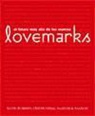 Kevin Roberts - Lovemarks : el futuro más allá de las marcas