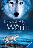 Kathryn Lasky, Ilse Rothfuß - Der Clan der Wölfe, Band 1: Donnerherz (spannendes Tierfantasy-Abenteuer ab 10 Jahre)