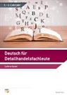 Brigitte Haas - Deutsch für Detailhandelsfachleute