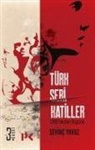 Sevinc Yavuz - Türk Seri Katiller