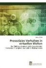 Georg Valtin - Prosoziales Verhalten in virtuellen Welten