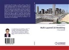 Seyedsaeid Mirkamali - Multi-Layered 3D Modeling