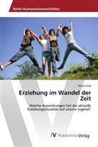 Maria Hold - Erziehung im Wandel der Zeit