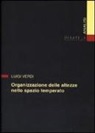 Luigi Verdi - Organizzazione delle altezze nello spazio temperato