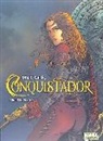 Jean Dufaux, Philippe Xavier - Conquistador 2