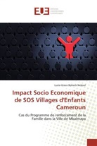 Lucie-Grace Boheck Nekoul - Impact Socio Economique de SOS Villages d'Enfants Cameroun