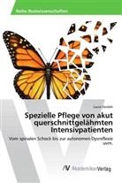 Laura Zendah - Spezielle Pflege von akut querschnittgelähmten Intensivpatienten