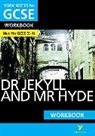 Anne Rooney, Robert Stevenson - The Strange Case of Dr Jekyll and Mr Hyde: York Notes for GCSE (9-1) Workbook