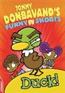 Tommy Donbavand - EDGE: Tommy Donbavand's Funny Shorts: Duck!