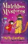 Sally Gardner, Gardner Sally, David Roberts, David Roberts - The Fairy Detective Agency: The Matchbox Mysteries