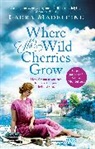 Laura Madeleine, Madeleine Laura - Where The Wild Cherries Grow
