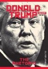 Oliver Jones - Donald Trump: The Rhetoric