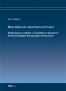 Jens Ziegler - Wearables im industriellen Einsatz