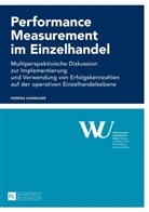 Verena Harrauer, Wirtschaftsuniversität Wien - Performance Measurement im Einzelhandel